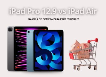 Comparativa de SEO para iPad Pro 12.9 vs iPad Air: Una Guía de Compra para Profesionales.
