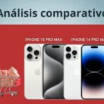 iPhone 15 Pro Max vs iPhone 14 Pro Max: Análisis comparativo