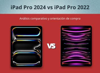 Comparativa: iPad Pro 2024 vs iPad Pro 2022