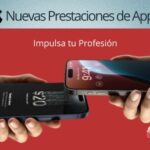 Impulsa tu Profesión con las Nuevas Prestaciones de Apple