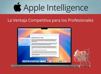 Apple Intelligence: La Ventaja Competitiva para los Profesionales