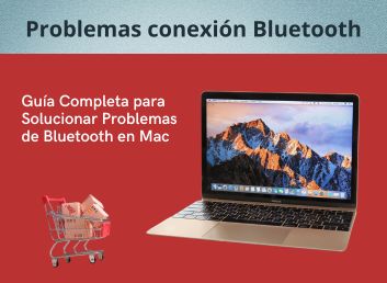 Guía Completa para Solucionar Problemas de Bluetooth en Mac