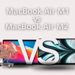 MacBook Air M1 vs MacBook Air M2