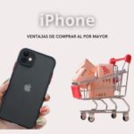 Ventajas de comprar iPhone al por mayor