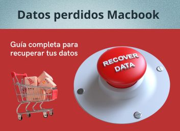 Datos perdidos en un Macbook: Guía completa para recuperar.